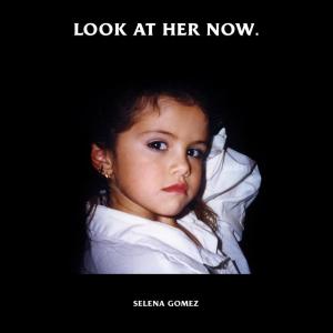 selena-gomez_look-at-her-now_portada